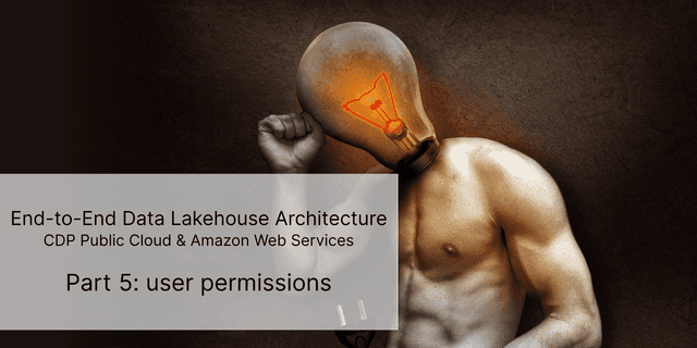 CDP part 5: user permissions management on CDP Public Cloud